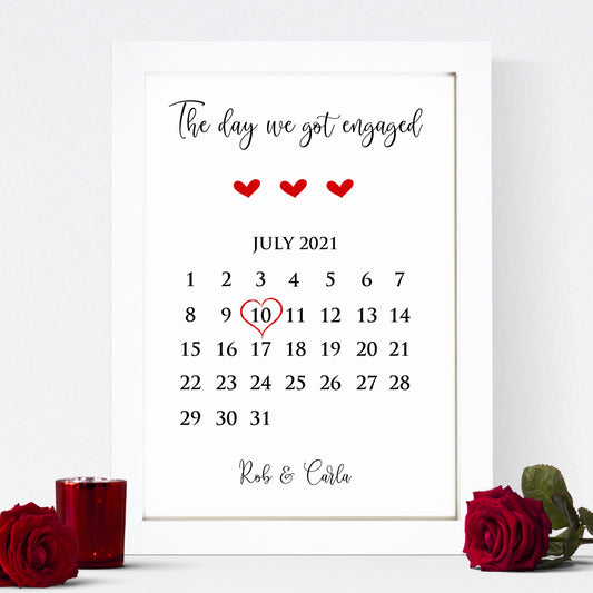 Personalised The Day We Got Engaged Print