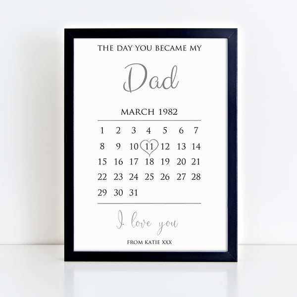 Personalised The Day You Became My Dad Calendar Print – Violet Grace personalised-the-day-you-became-my-dad-calendar-print-violet-grace